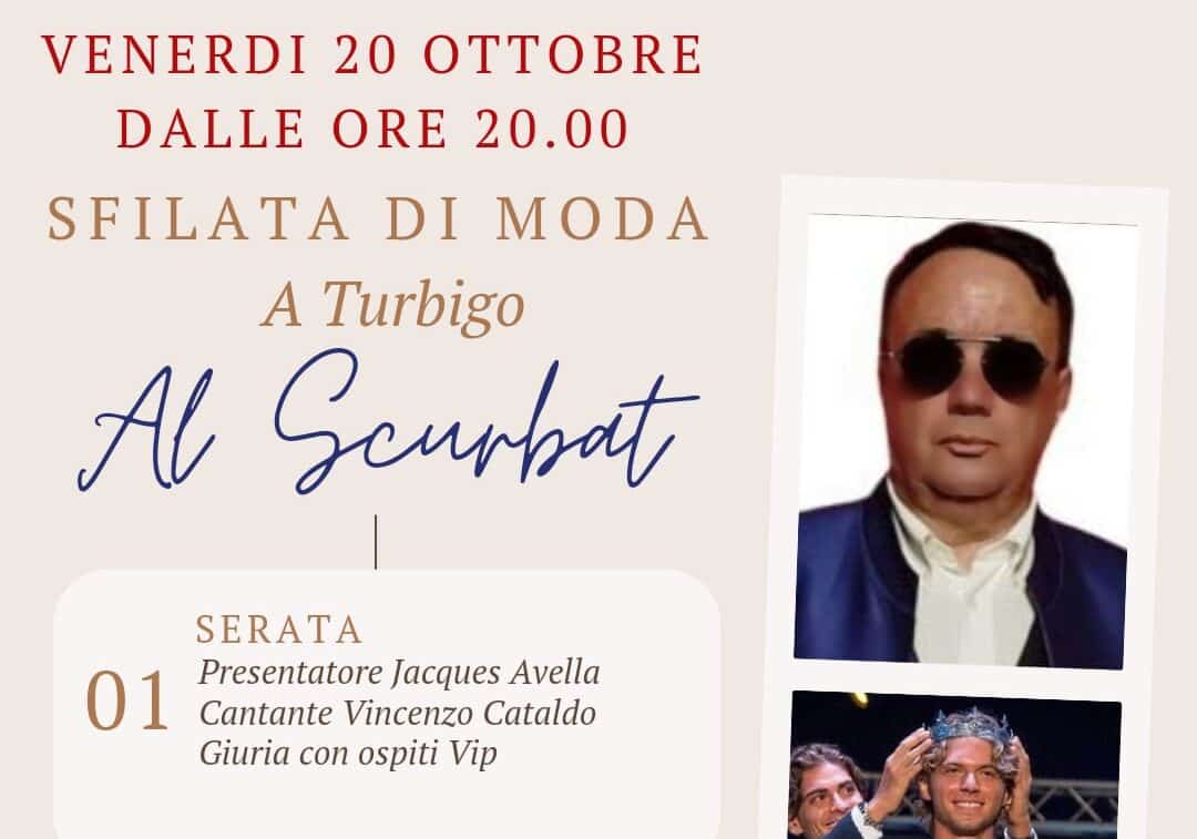 Turbigo: venerdì 20, allo Scurbat, serata di moda con Mister Italia 2023 (e il Duca di Saronno nostro inviato)