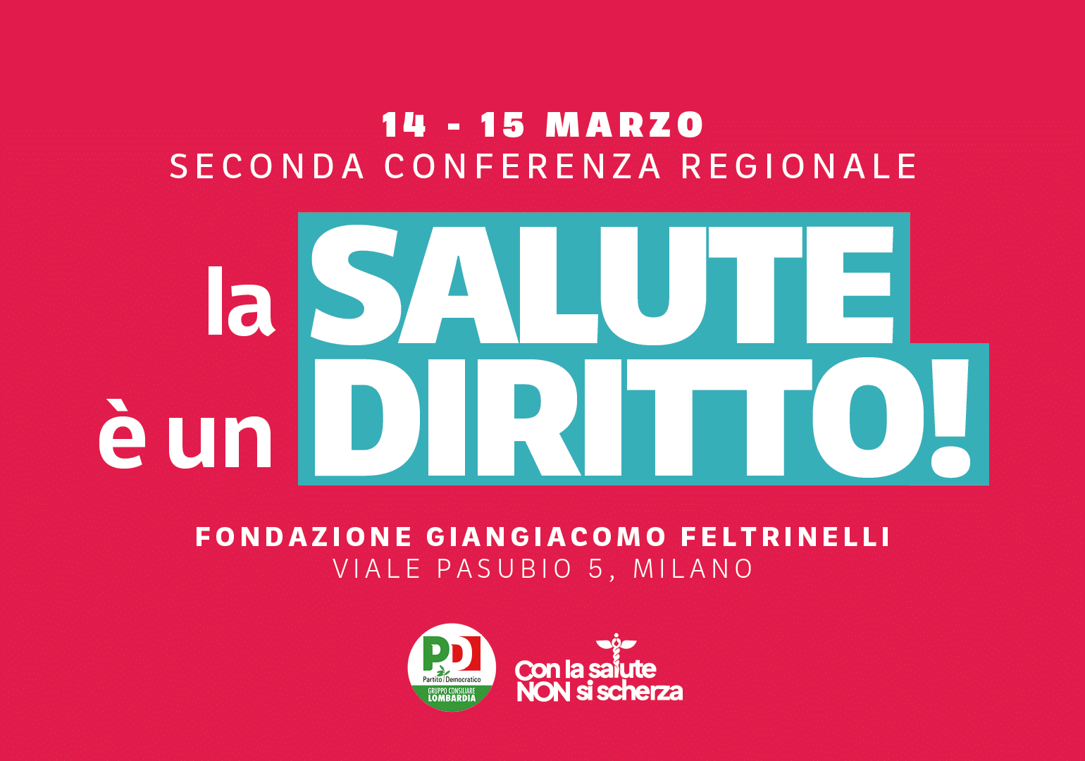 “La Salute è un diritto” venerdì 14 e sabato 15  seconda conferenza regionale del PD