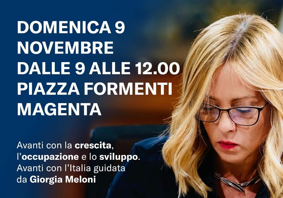 Fratelli d’Italia Magenta celebra i tre anni di governo Meloni: appuntamento domenica in piazza Formenti