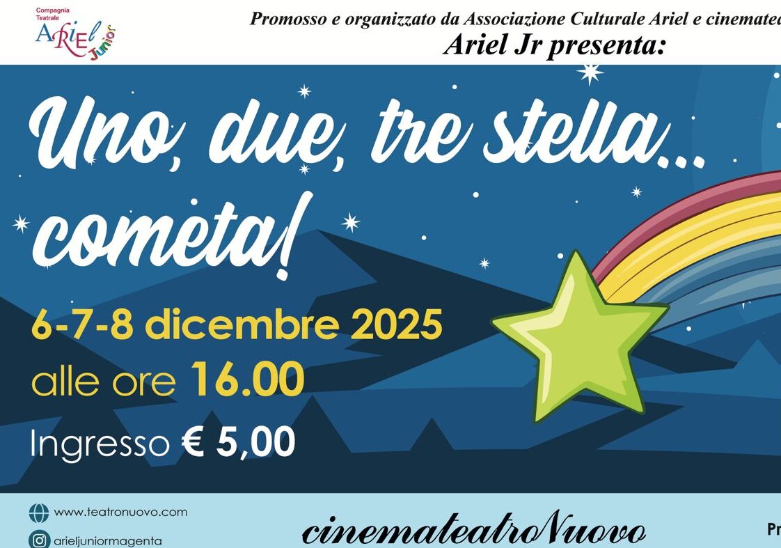 ‘Al Nuovo’ di Magenta si attende Natale con Ariel Junior: “Un, due, tre… Stella!”, spettacolo natalizio per tutti