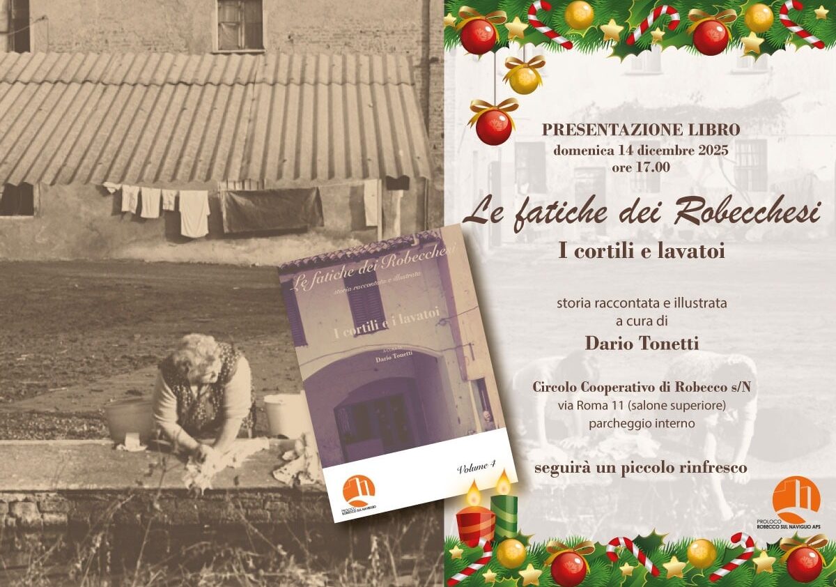Storia e tradizione a Robecco: domenica con Dario Tonetti il quarto volume su “Le fatiche dei Robecchesi”