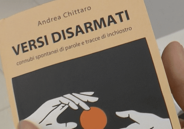 “Versi disarmati”, la poesia di Andrea Chittaro diventa dono