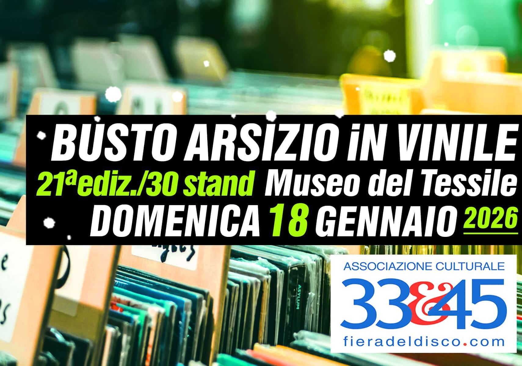 Torna ‘Busto Arsizio in Vinile 2026’