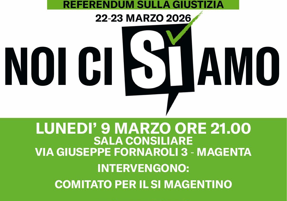 Referendum giustizia, a Magenta tre appuntamenti col Comitato del SI