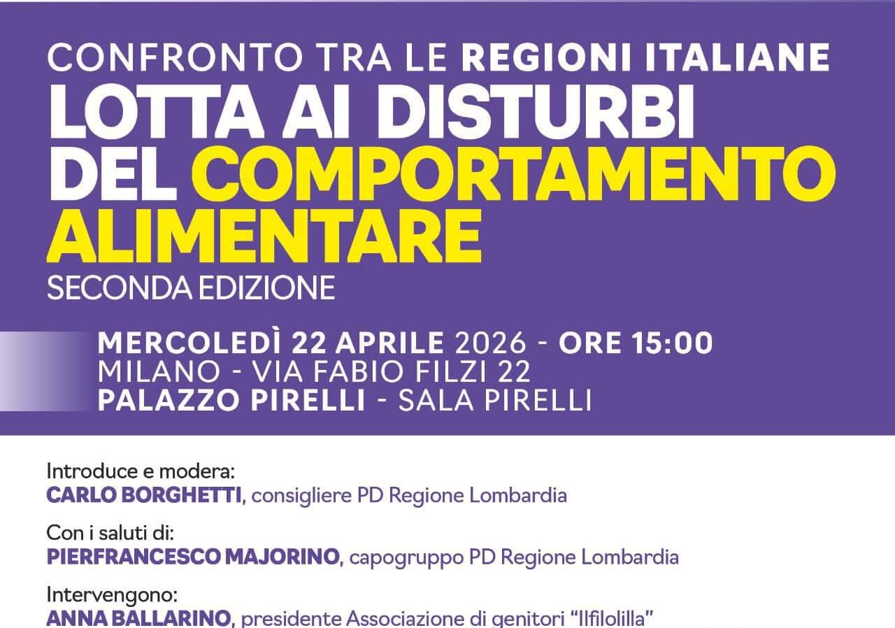Disturbi Alimentari: domani al Pirellone il confronto tra Regioni per potenziare le cure