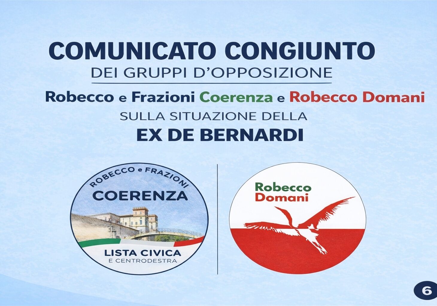 Ex De Bernardi, comunicato congiunto dei gruppi d’opposizione Robecco e Frazioni Coerenza e Robecco Domani