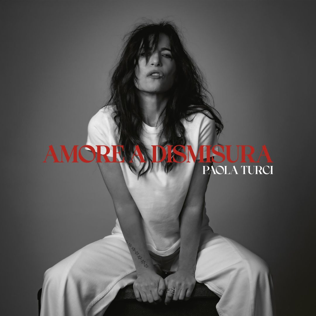 “Amore a dismisura”: Paola Turci annuncia il suo nuovo album in uscita il 2 ottobre