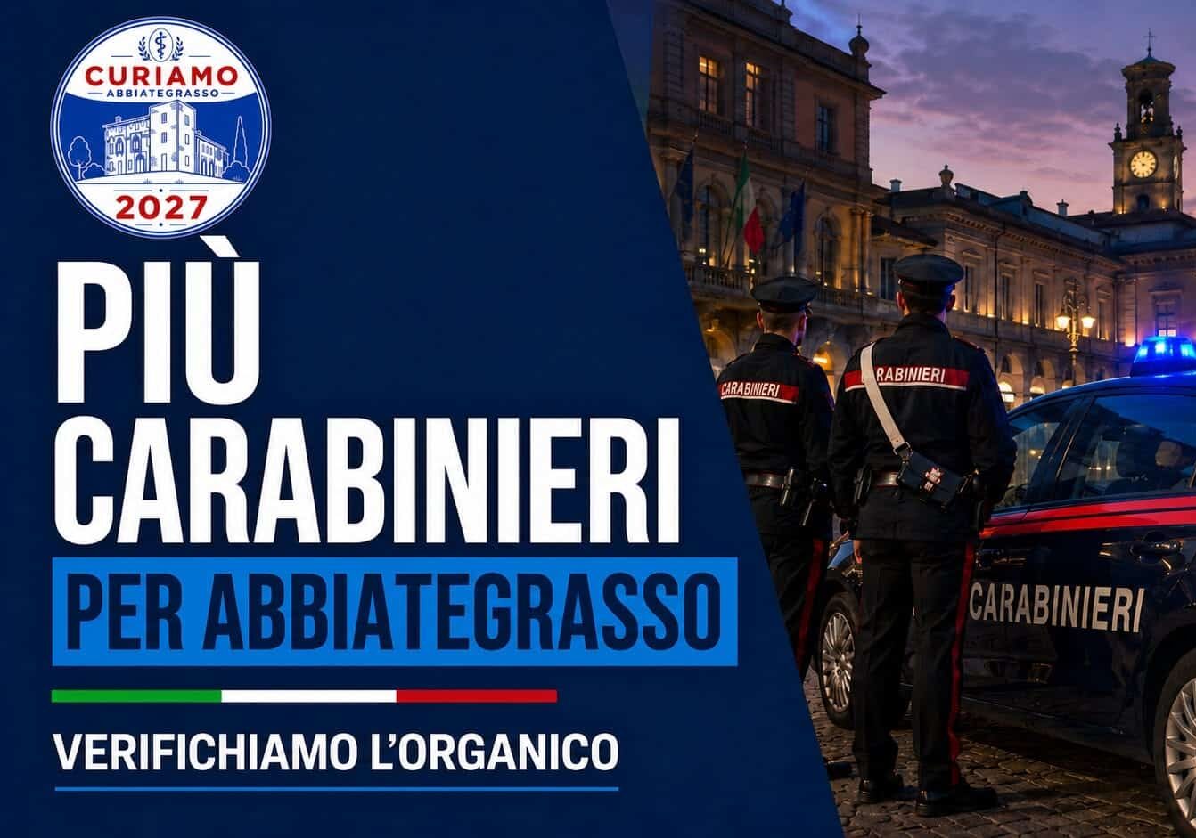 CuriAMO Abbiategrasso: “Servono più Carabinieri. Verifichiamo l’organico”