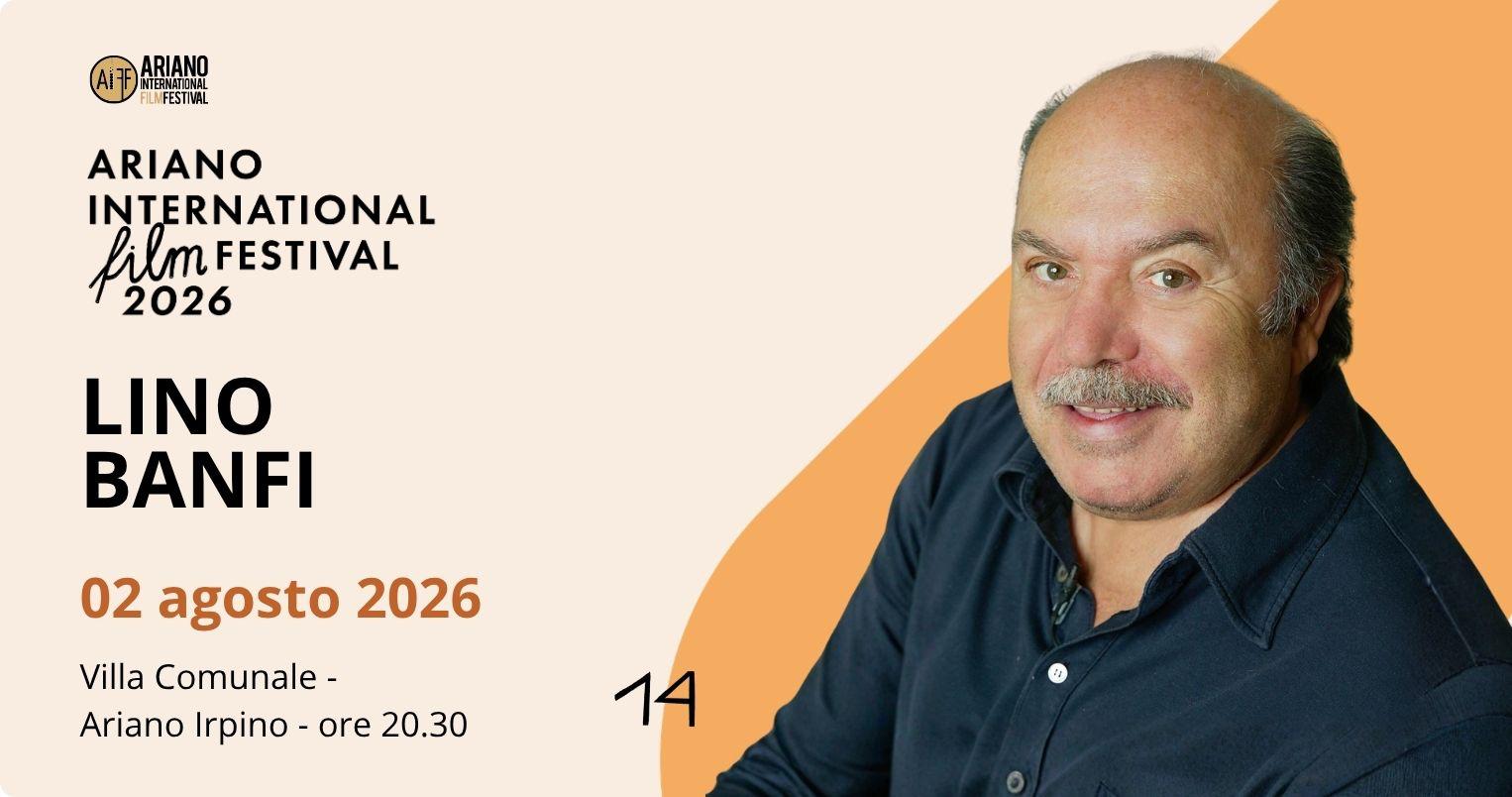 Ariano International Film Festival dal 27 luglio al 2 agosto, premio alla carriera a Lino Banfi