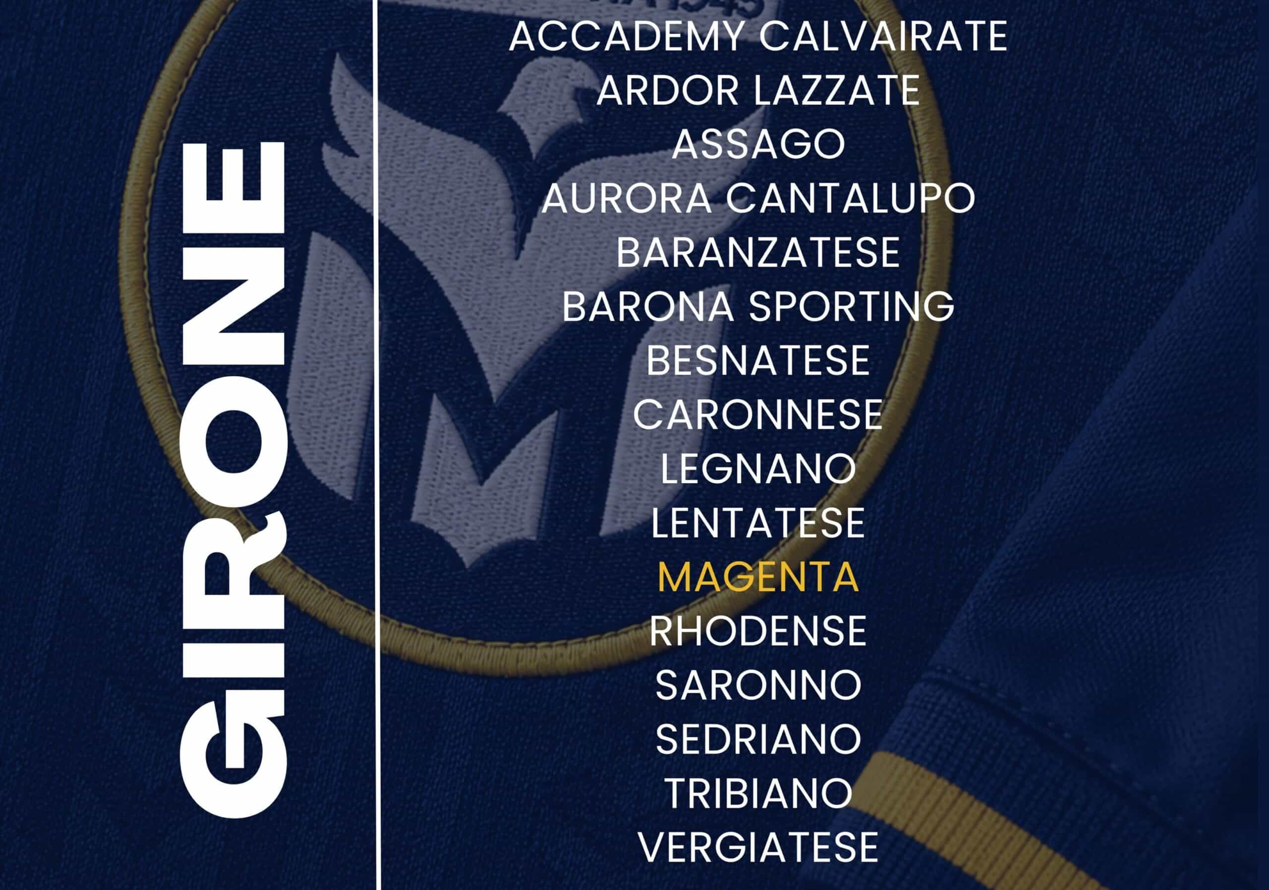 Calcio, Eccellenza. Ecco il Girone dell’A.C. Magenta