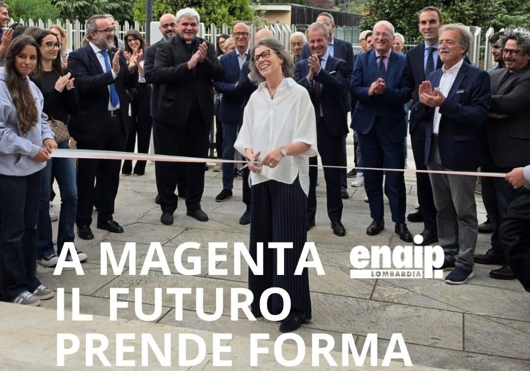 Magenta investe sul futuro: inaugurate le nuove sedi di Enaip Lombardia e ITS Move Academy